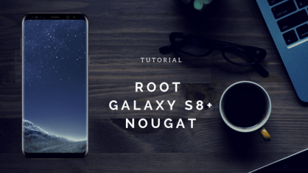 Root Galaxy S8 Plus [all Exynos] on Android 7.0 Nougat with CF-Auto-Root